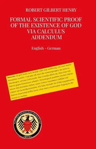Formal Scientific Proof of the Existence of God via Calculus - Addendum