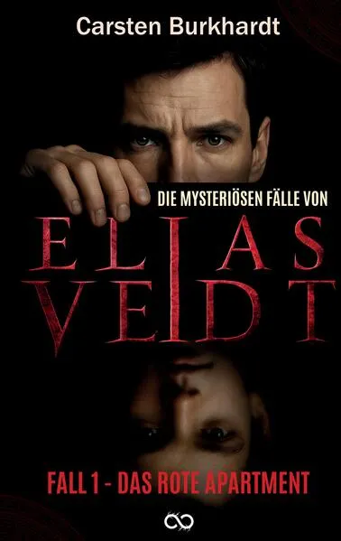 Cover: Die mysteriösen Fälle von Elias Veidt