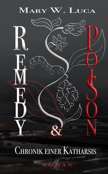 Cover: Remedy & Poison