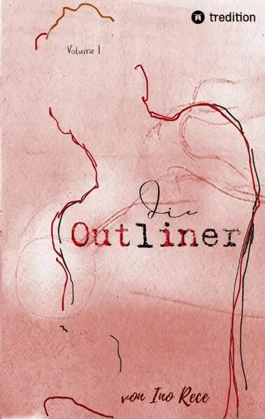 Cover: Die Outliner Auftakt zur dystopischen New-Adult Trilogie Romance Spannung