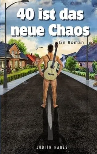 40 ist das neue Chaos
