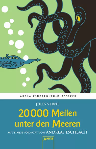 Cover: 20000 Meilen unter den Meeren. Mit einem Vorwort von Andreas Eschbach