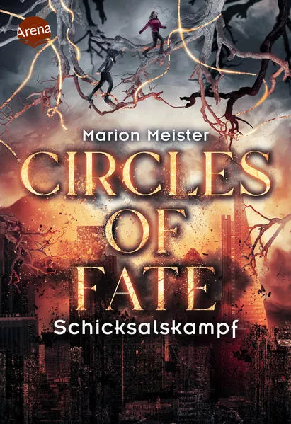 Cover: Circles of Fate (3). Schicksalskampf