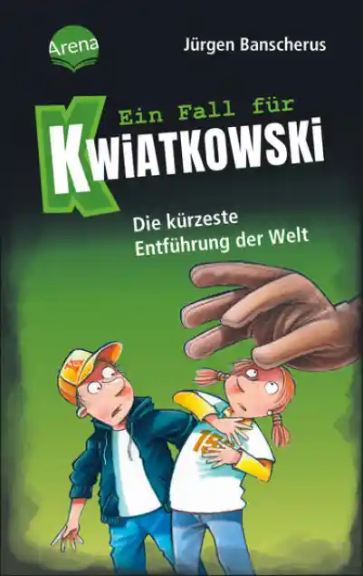 Cover: Ein Fall für Kwiatkowski (30). Die kürzeste Entführung der Welt
