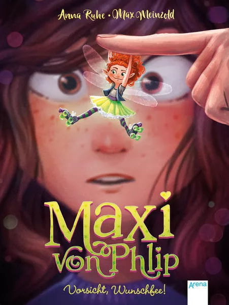 Cover: Maxi von Phlip (1). Vorsicht, Wunschfee!