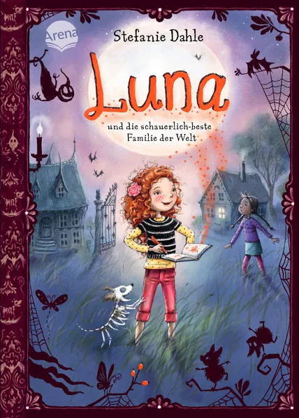 Cover: Luna und die schauerlich-beste Familie der Welt