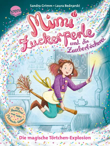 Cover: Mimi Zuckerperle und die Zauberbäckerei (1). Die magische Törtchen-Explosion