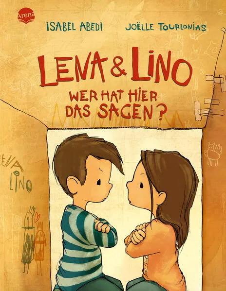 Cover: Lena und Lino. Wer hat hier das Sagen?