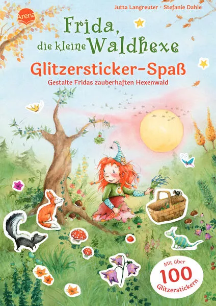 Cover: Frida, die kleine Waldhexe. Glitzersticker-Spaß. Gestalte Fridas zauberhaften Hexenwald