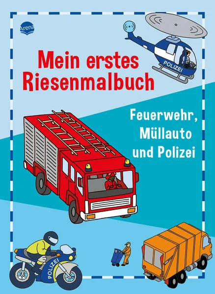 Mein erstes Riesenmalbuch. Feuerwehr, Müllauto und Polizei</a>