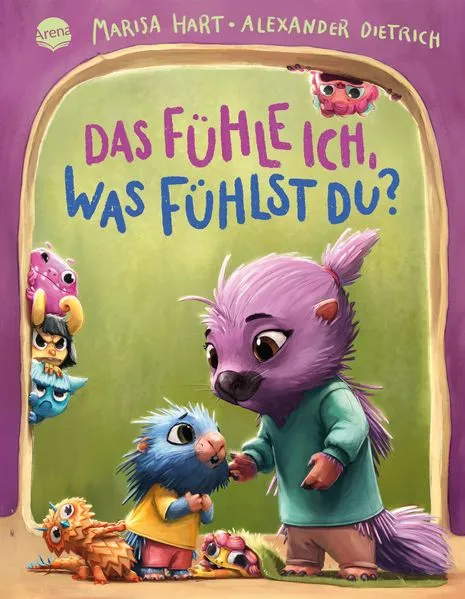 Cover: Das fühle ich, was fühlst du? Eine Bilderbuchgeschichte mit Reimen