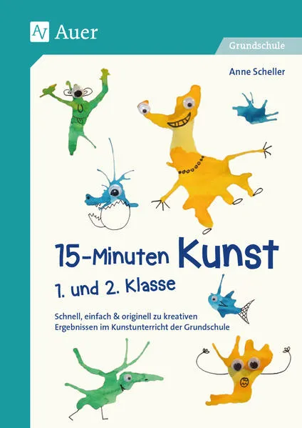 Cover: 15-Minuten-Kunst 1. und 2. Klasse