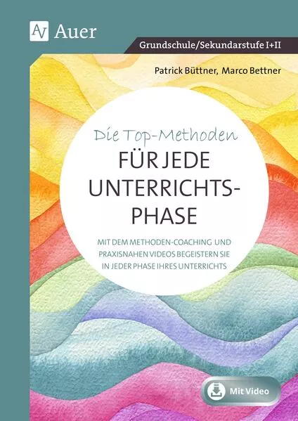 Cover: Die Top-Methoden für jede Unterrichtsphase