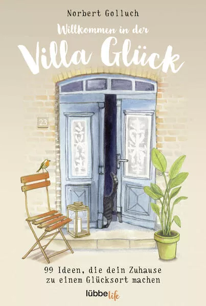 Cover: Willkommen in der Villa Glück