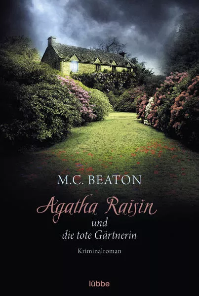 Cover: Agatha Raisin und die tote Gärtnerin