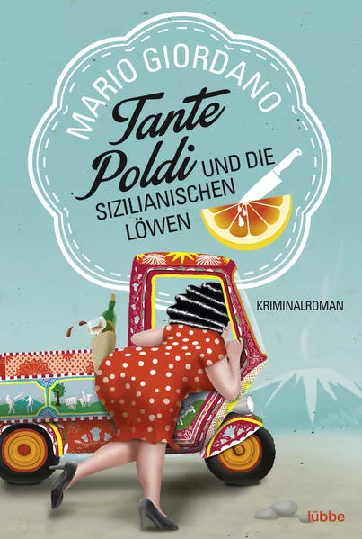 Cover: Tante Poldi und die sizilianischen Löwen