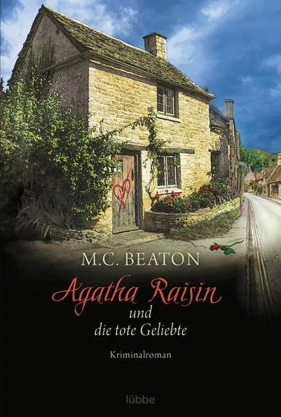 Cover: Agatha Raisin und die tote Geliebte