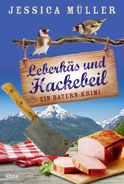 Cover: Leberkäs und Hackebeil