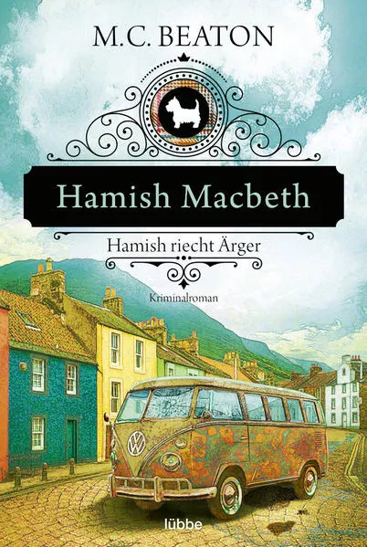 Cover: Hamish Macbeth riecht Ärger