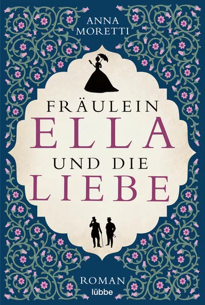 Cover: Fräulein Ella und die Liebe