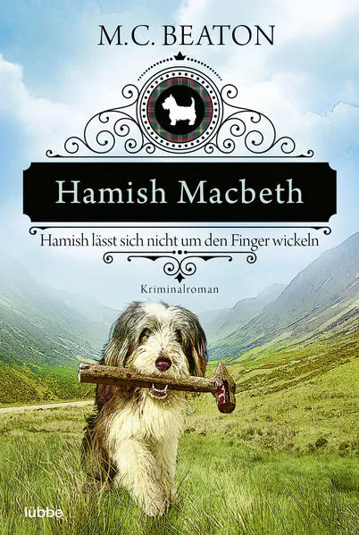 Cover: Hamish Macbeth lässt sich nicht um den Finger wickeln