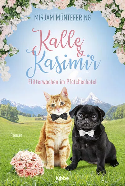 Cover: Kalle und Kasimir – Flitterwochen im Pfötchenhotel