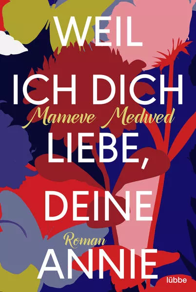 Cover: Weil ich dich liebe, deine Annie