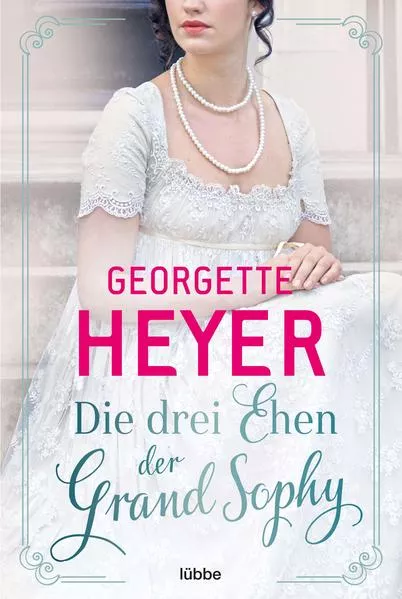 Die drei Ehen der Grand Sophy</a>