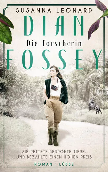 Cover: Dian Fossey - Die Forscherin