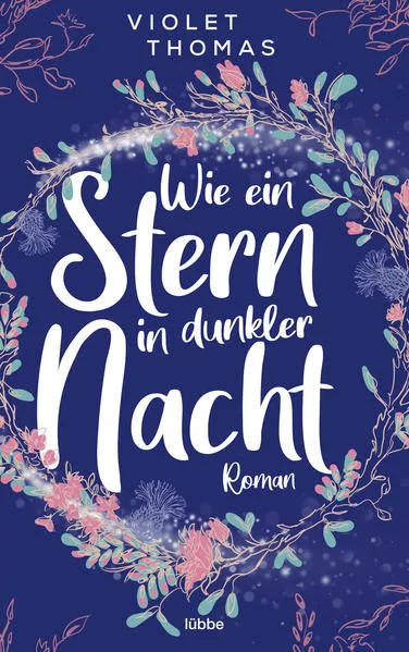 Cover: Wie ein Stern in dunkler Nacht