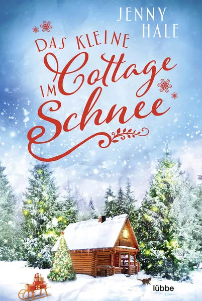 Cover: Das kleine Cottage im Schnee