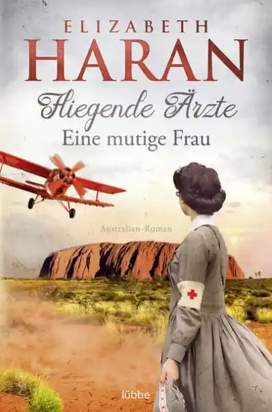 Cover: Fliegende Ärzte - Eine mutige Frau