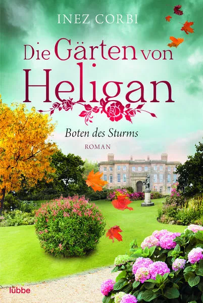 Cover: Die Gärten von Heligan - Boten des Sturms