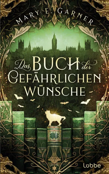 Cover: Das Buch der gefährlichen Wünsche