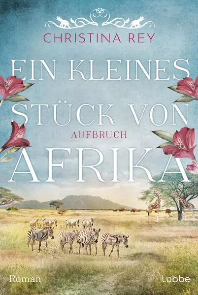 Cover: Ein kleines Stück von Afrika - Aufbruch
