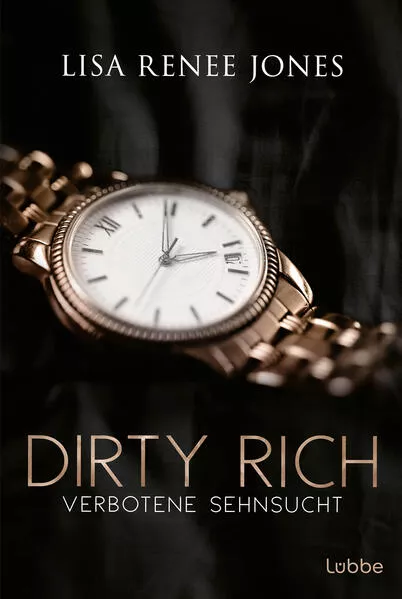 Cover: Dirty Rich - Verbotene Sehnsucht