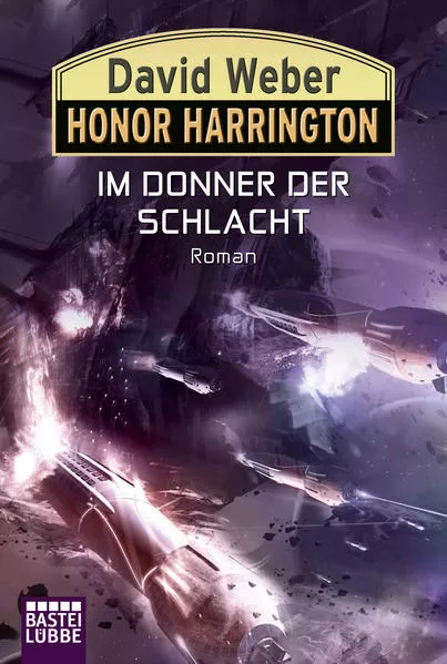 Honor Harrington: Im Donner der Schlacht</a>