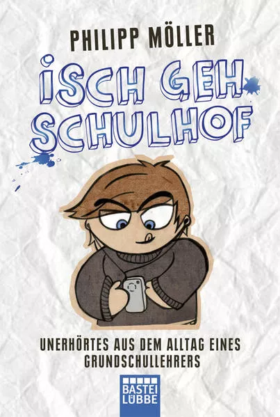 Cover: Isch geh Schulhof