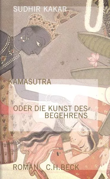 Kamasutra oder die Kunst des Begehrens</a>