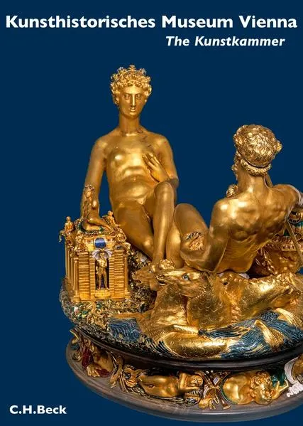 Cover: Museen der Welt / Kunsthistorisches Museum Vienna: The Kunstkammer Vienna