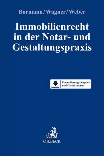 Cover: Immobilienrecht in der Notar- und Gestaltungspraxis