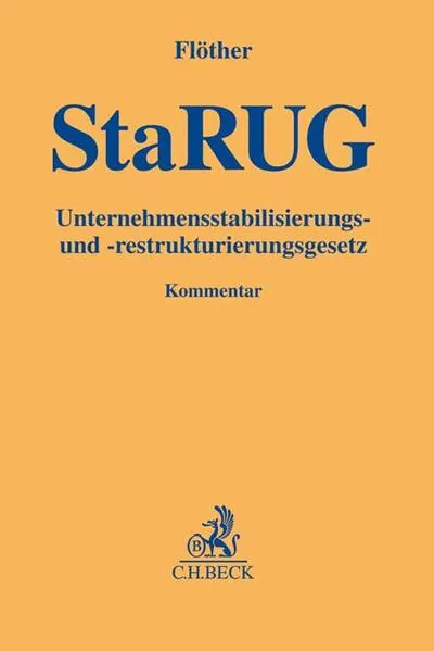 Cover: Unternehmensstabilisierungs- und -restrukturierungsgesetz