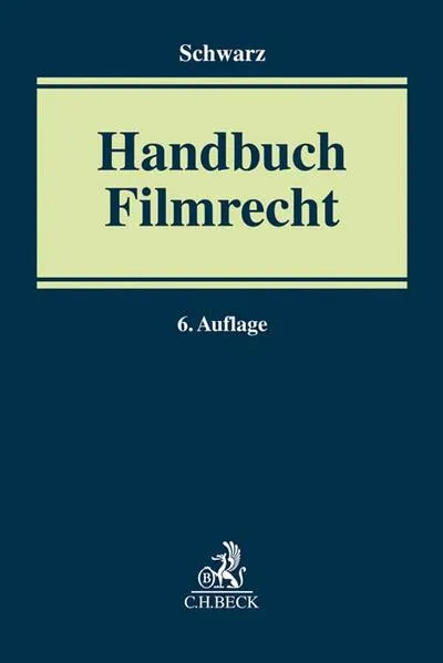 Cover: Handbuch Filmrecht