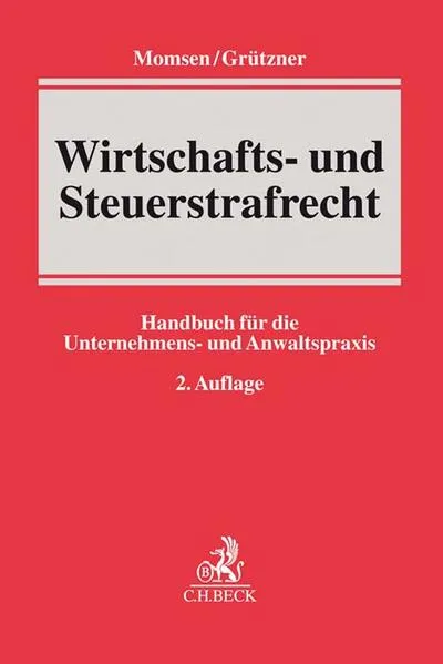 Cover: Wirtschafts- und Steuerstrafrecht