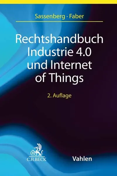 Cover: Rechtshandbuch Industrie 4.0 und Internet of Things