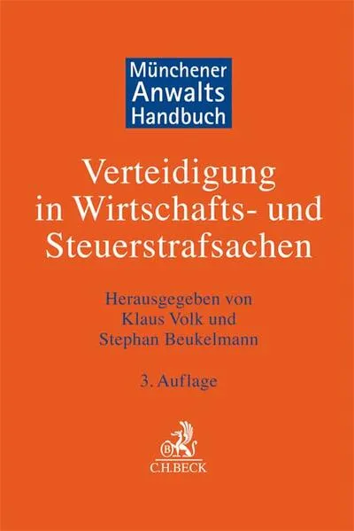 Cover: Münchener Anwaltshandbuch Verteidigung in Wirtschafts- und Steuerstrafsachen
