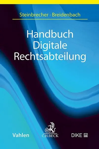 Cover: Handbuch Digitale Rechtsabteilung