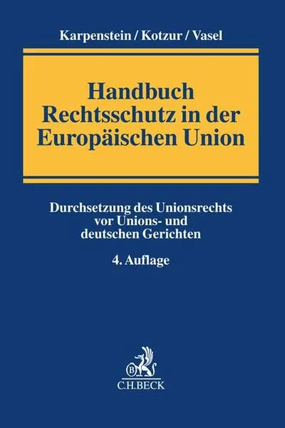 Cover: Handbuch Rechtsschutz in der Europäischen Union
