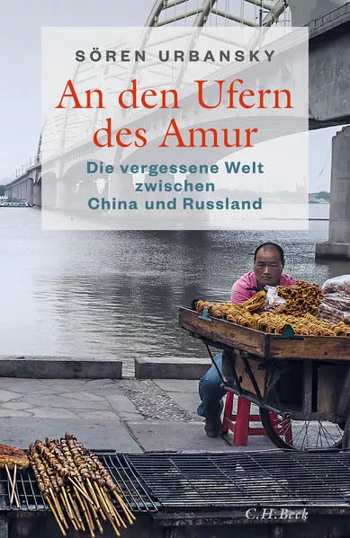 Cover: An den Ufern des Amur