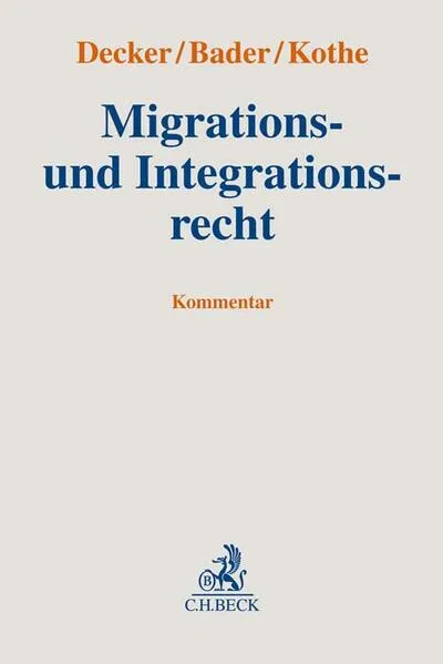 Cover: Migrations- und Integrationsrecht